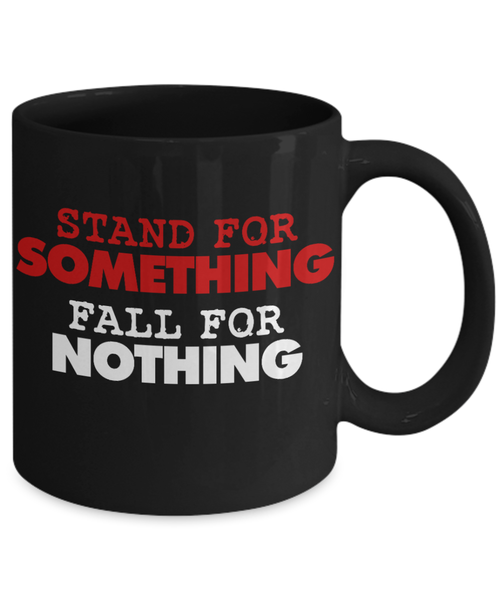 Trump 2020 Flag mugs, Stand for Something Fall for Nothing - Funny Black Porcelain Coffee 11 oz