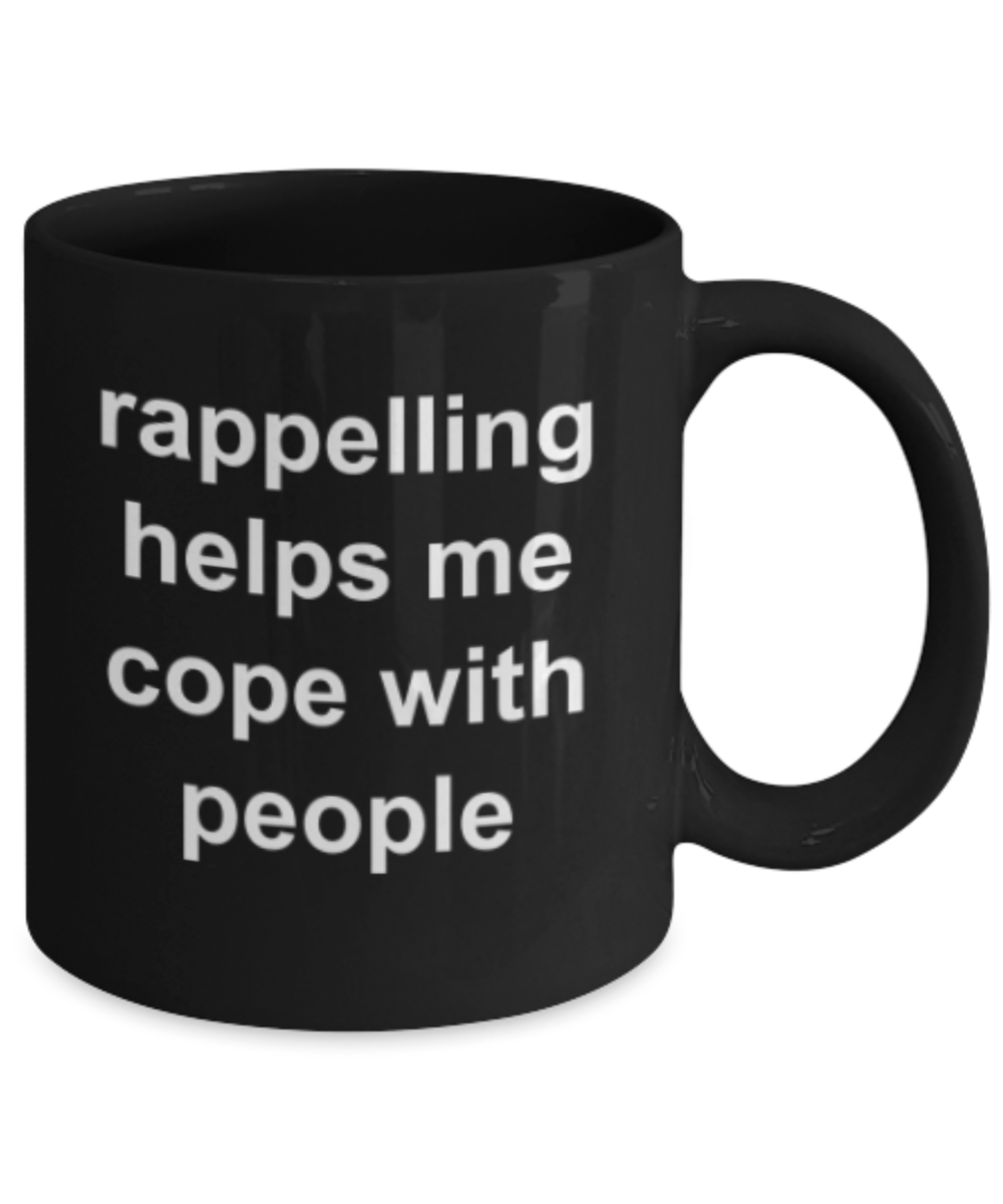 Funny mugs, Rappelling helps me cope with people - Funny Black Porcelain Coffee Mug Cute Ceramic Cup 11 oz