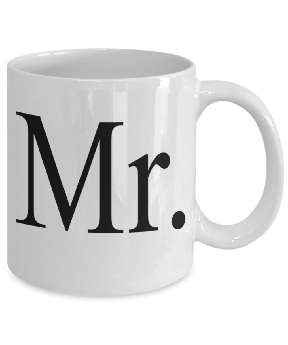Mr Gifts mugs - Funny White Porcelain Coffee Mug Cute Ceramic Cup 11 oz