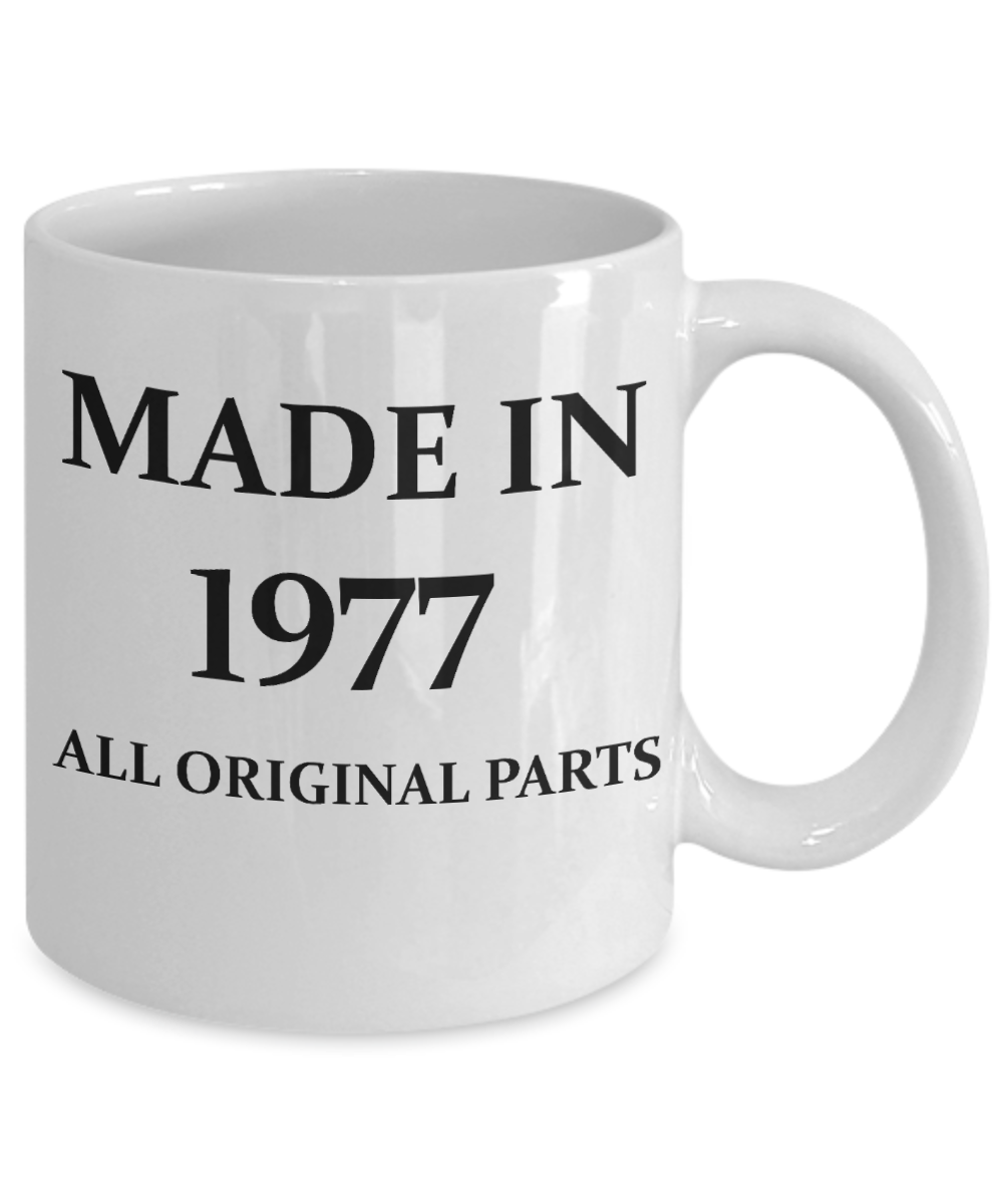 41st birthday gifts october 1977 of being sunshine - Made in 1977 All Original Parts - White Porcelain Coffee Cup,Premium 11 oz Funny Mugs White coffee cup Gifts Ideas