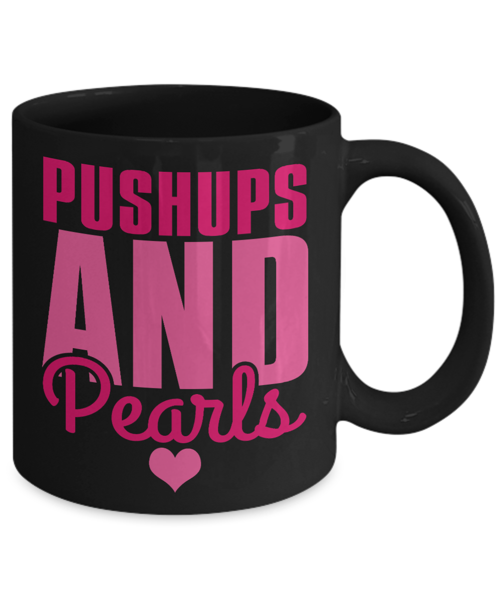 Fitness Freak Coffee Mug, Pushups And Pearls-Black Porcelain Coffee Mug 11 oz For Daughter,Teen,Women, Girlfriend