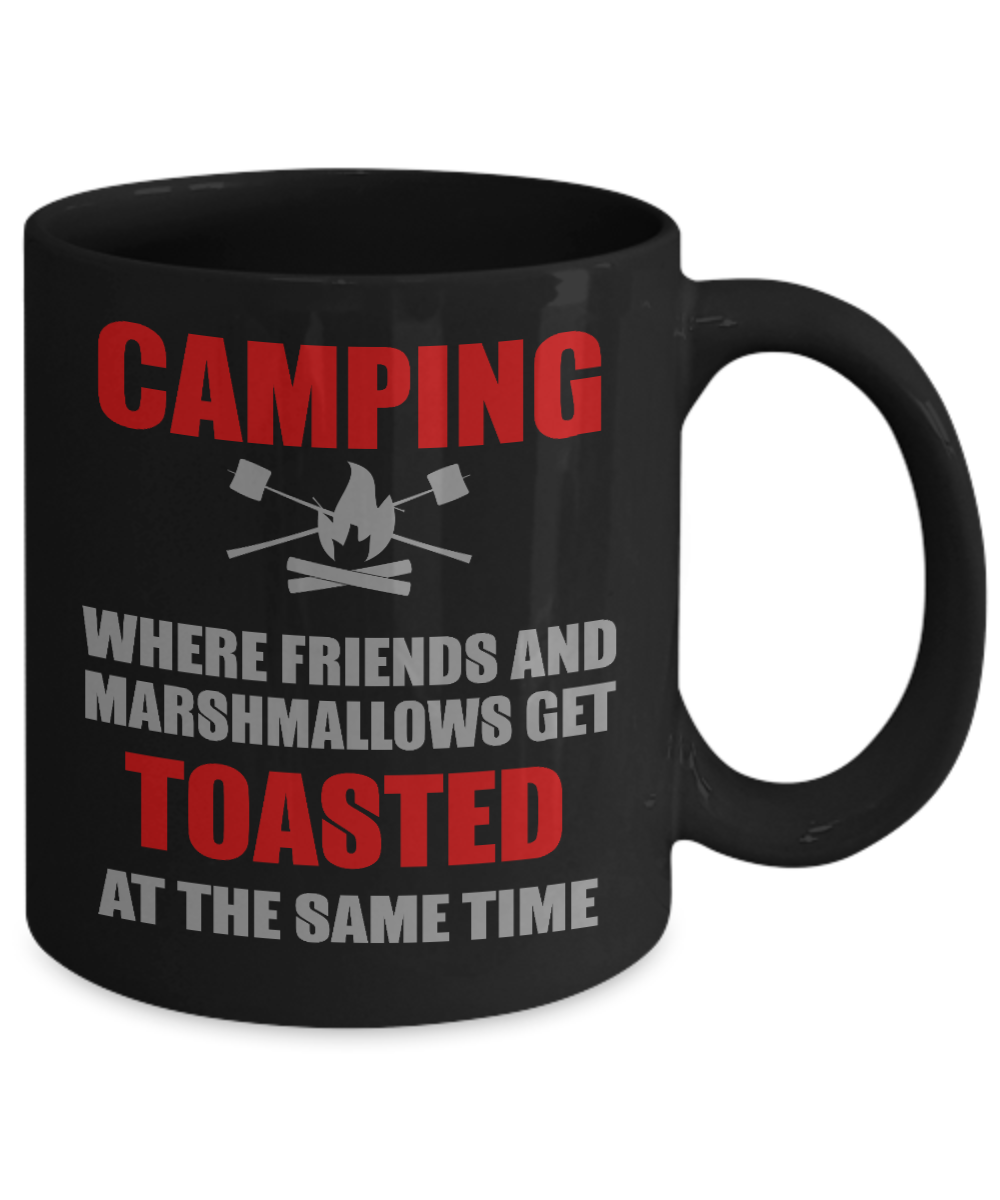 Camping Coffee Mug,Camping, Where Friends And Marshmallows Get Toasted-Black Porcelain Coffee Mug 11 oz For Camper,Outdoor, Mug