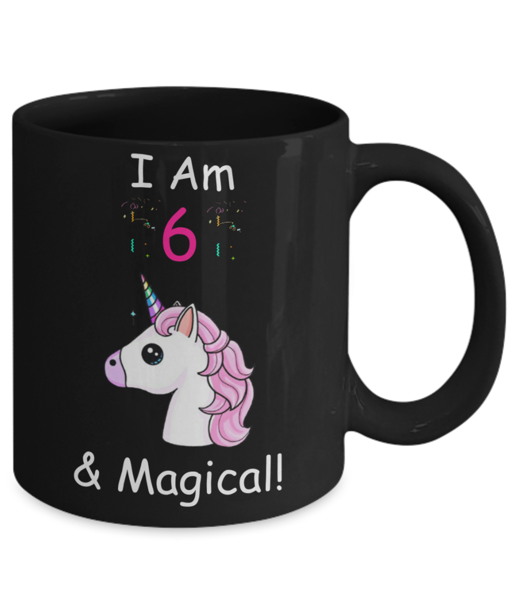 6th Birthday Gift for Women - I Am 6 & Magical Unicorn Mug - Funny Black Porcelain Coffee 11 oz for Grandma, Mom, Sister, Best Friend, Women, Her - Queens are Born In 2014