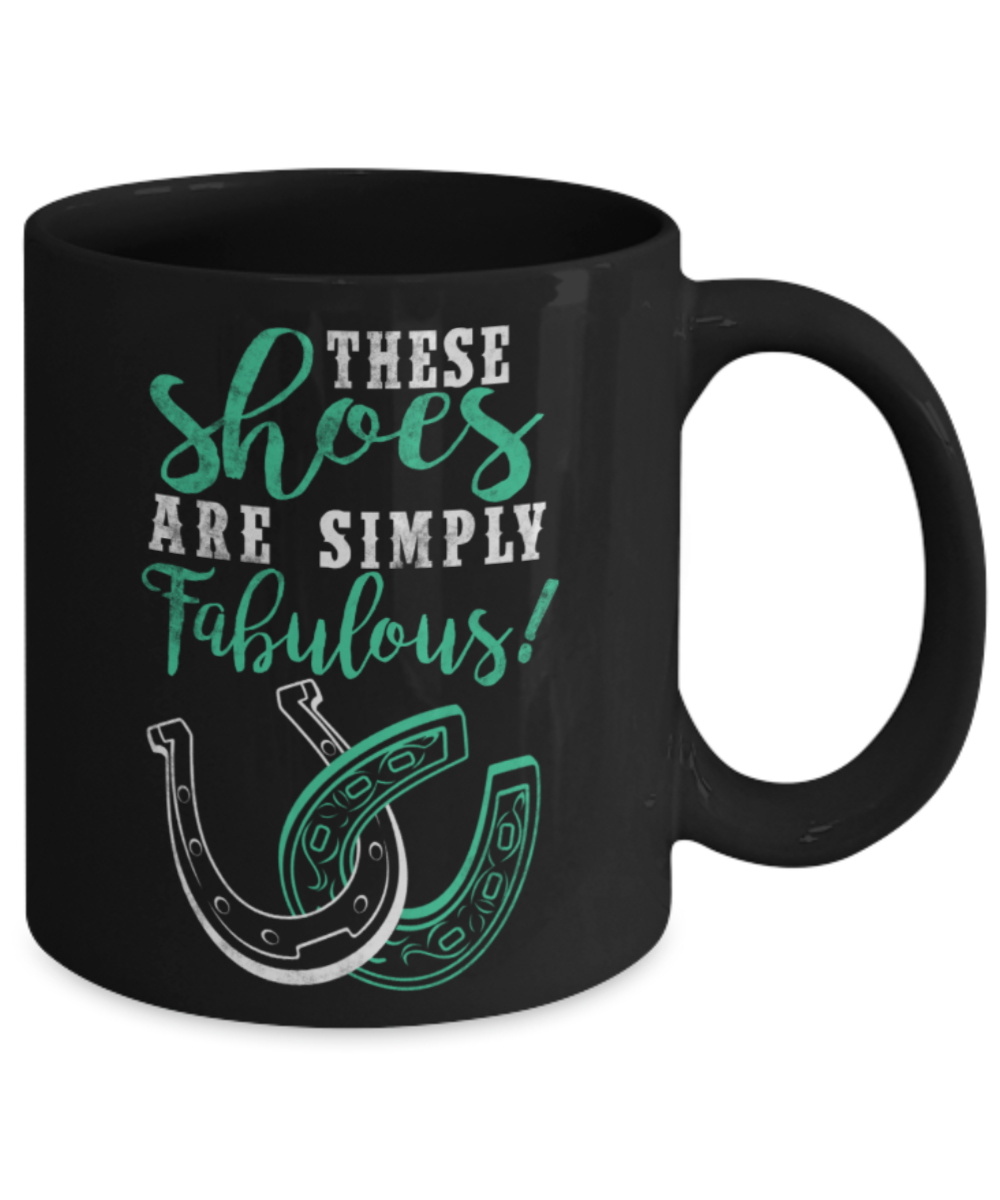 Shoes Lovers Mugs , Shoes are simply fabulous - Black Coffee Mug Porcelain Tea Cup 11 oz - Great Gift