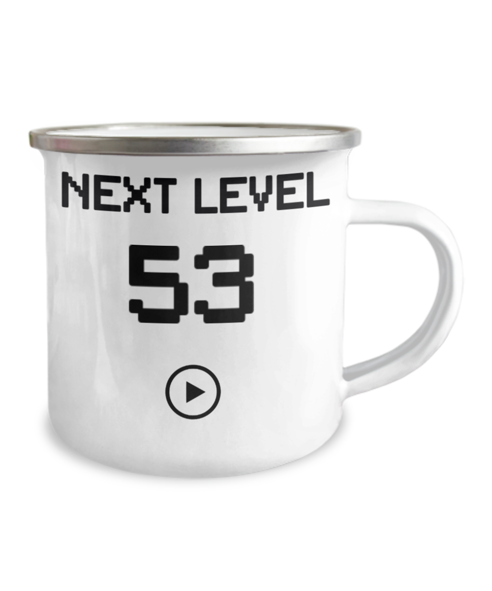 53rd Birthday Coffee Mug, Next Level 53, Gamer Coffee Mug, Birthday Mug- 12 Oz Stainless Steel Enamel Finish White Camper Coffee Mug