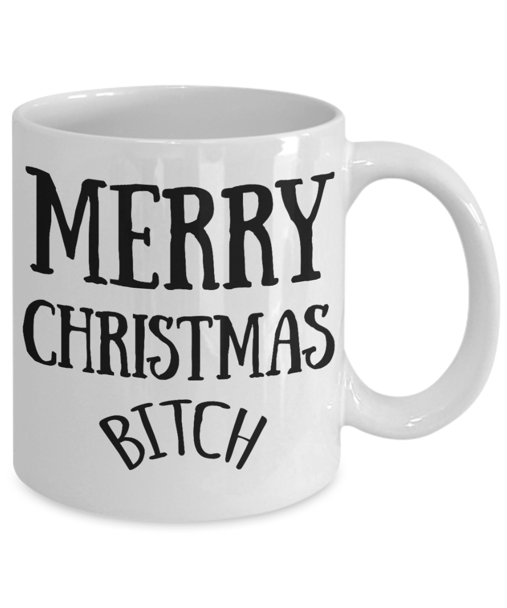 Nightmare before christmas mug, Merry christmas bitch - White Coffee Mug Tea Cup 11 oz Gift