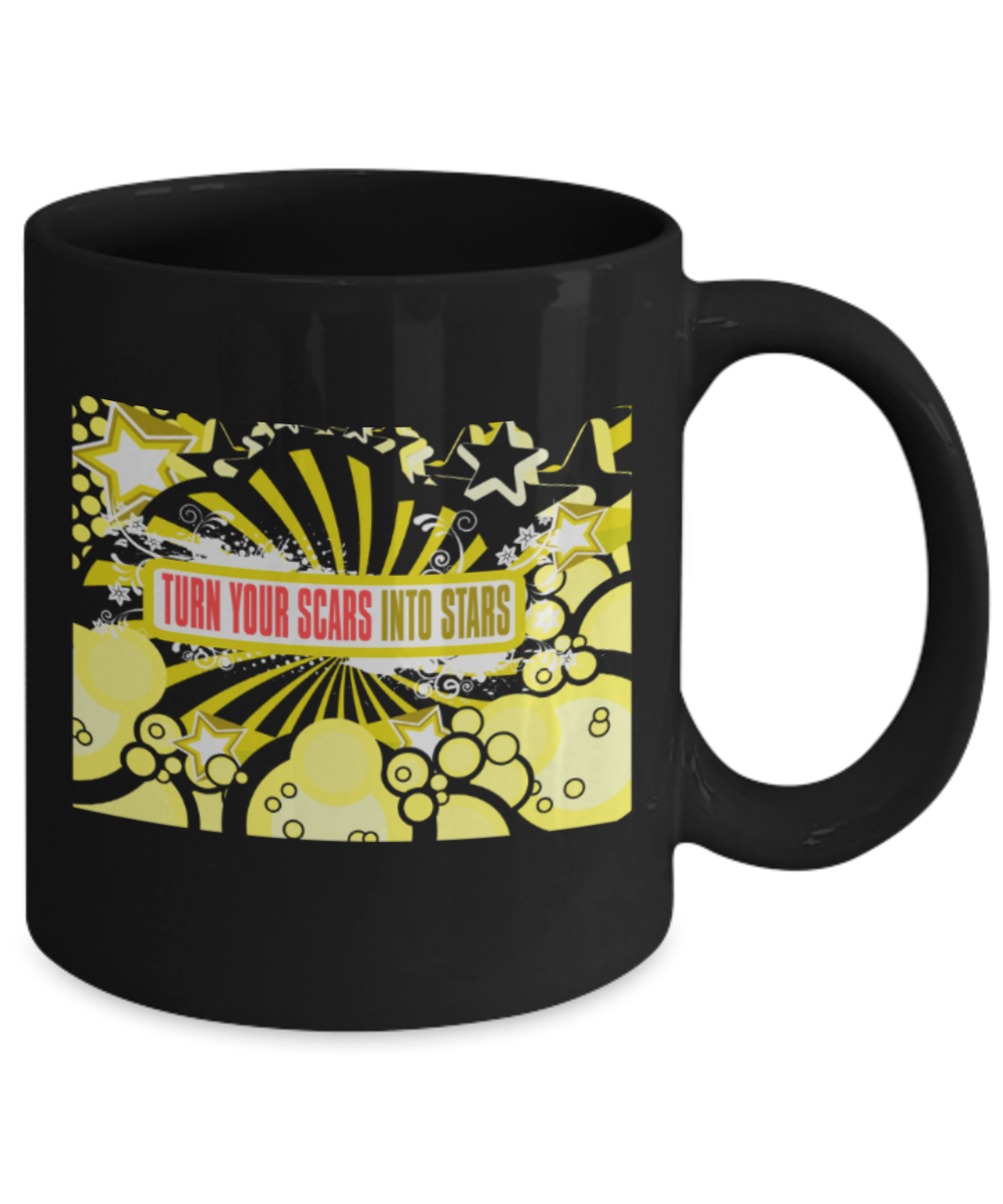 Success Lovers Mugs, Turn your scars into stars - Funny Black Porcelain Coffee 11 oz