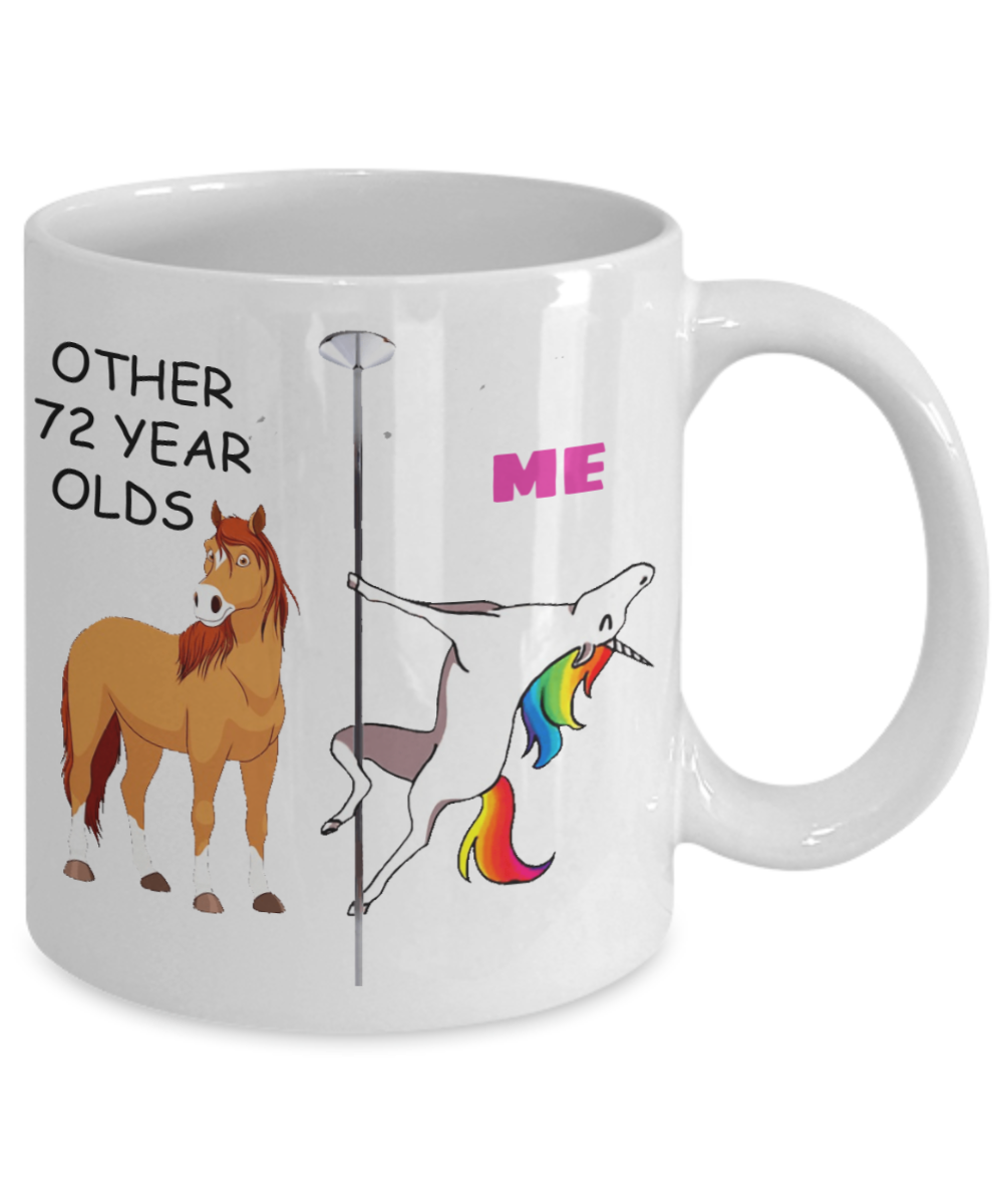 Unicorn Birthday gift 72nd Birthday Gift for Women - Other 72 Year Olds Me Unicorn Coffee Mug - Funny White Porcelain Coffee 11 oz for Grandma, Mom, Sister, Best Friend, Women, Her - Born In 1948