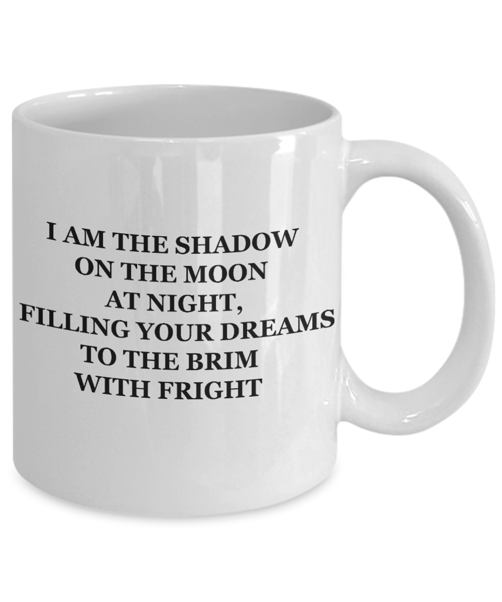 Knightmare before christmas mug - I'm the Shadow on the Moon - Funny Christmas Gift Mugs, Christmas Gifts for family Ceramic Cup White, Funny Mugs Gift Ideas 11 Oz