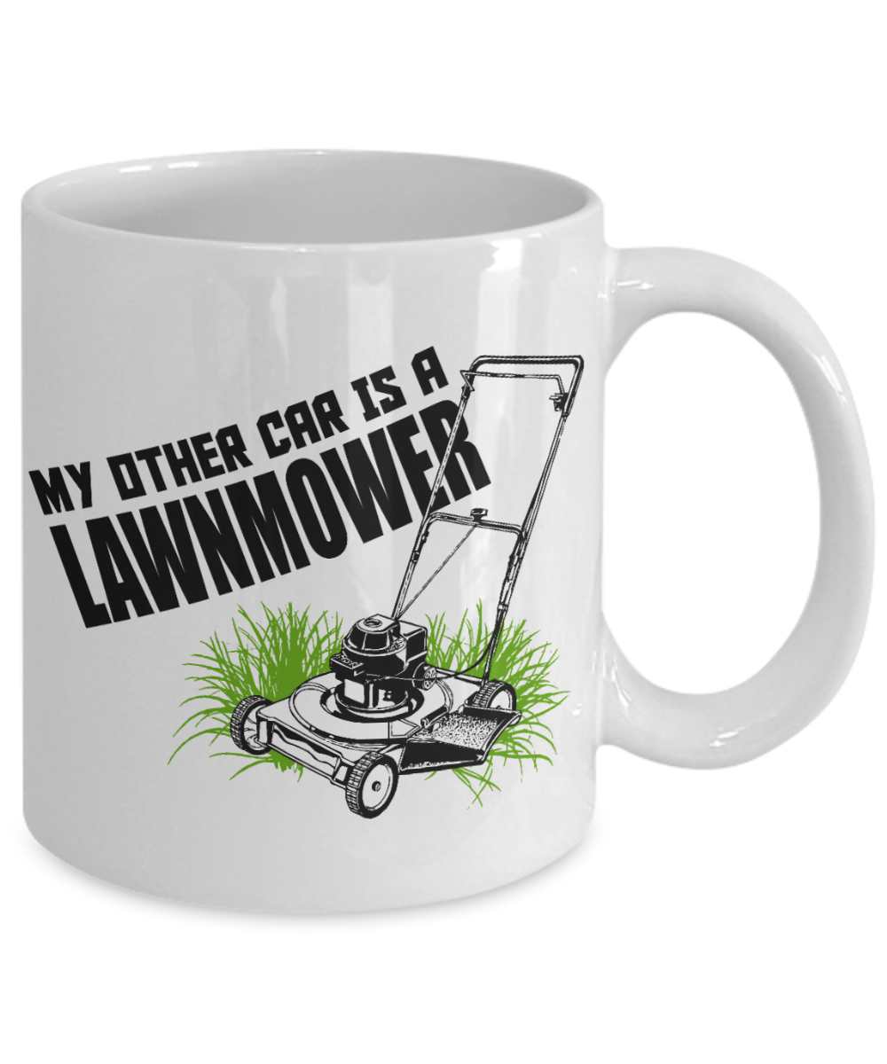 Master Gardener Gift Coffee mug, My Other Car Is A Lawnmower-White Porcelain Coffee Mug 11 oz