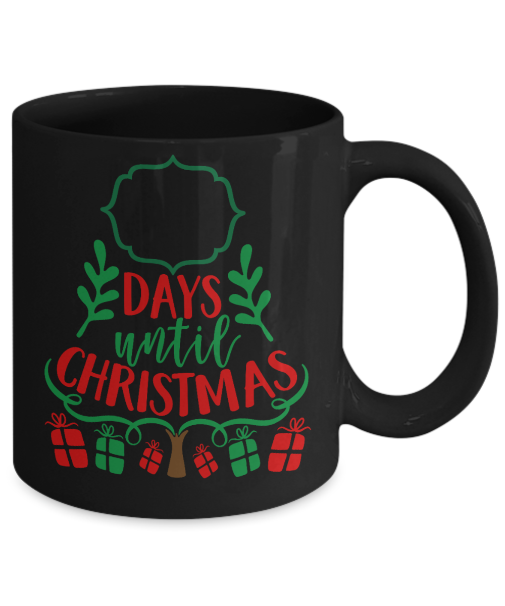 Nightnare before christmas mug - Days Until Christmas - Funny Christmas Gifts Mugs, Christmas Gifts for family Ceramic Cup Black, Funny Mugs Gift Ideas 11 Oz