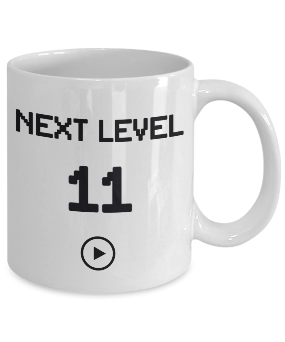 11th Birthday Gift Coffee Mug For Kids, Next Level 11, Gamer Coffee Mug, Birthday Mug- White Porcelain Coffee Mug 11 Oz Funny Quotes Coffee Mug