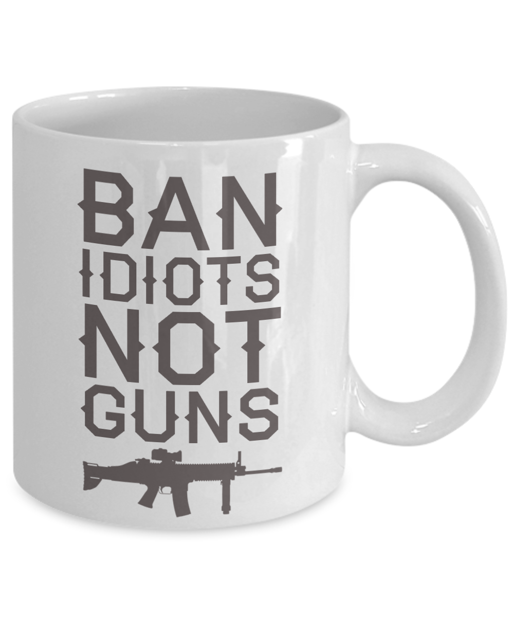 2nd Amendment Coffee Mug, Ban Idiots Not Guns-White Porcelain Coffee Mug 11 oz for Husband, Dad, Boyfriend,Grandpa