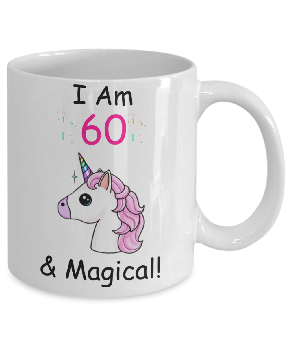 60th Birthday Gift for Women - I Am 60 & Magical Unicorn Mug - Funny White Porcelain Coffee 11 oz for Grandma, Mom, Sister, Best Friend, Women, Her - Queens are Born In 1960