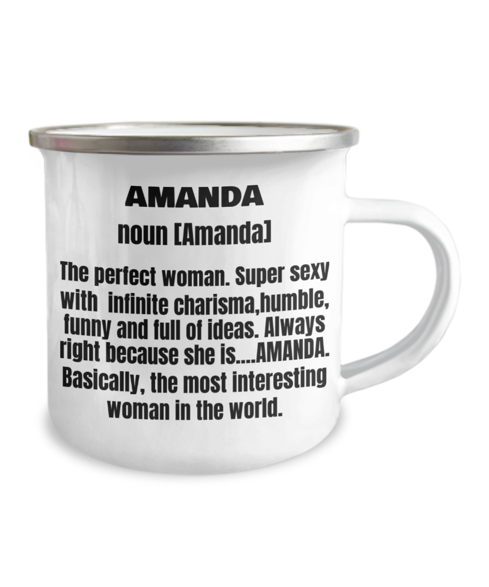 Amanda First Name Adult Definition -Premium  12 Oz Stainless Steel Enamel Finish White Camper Coffee Mug