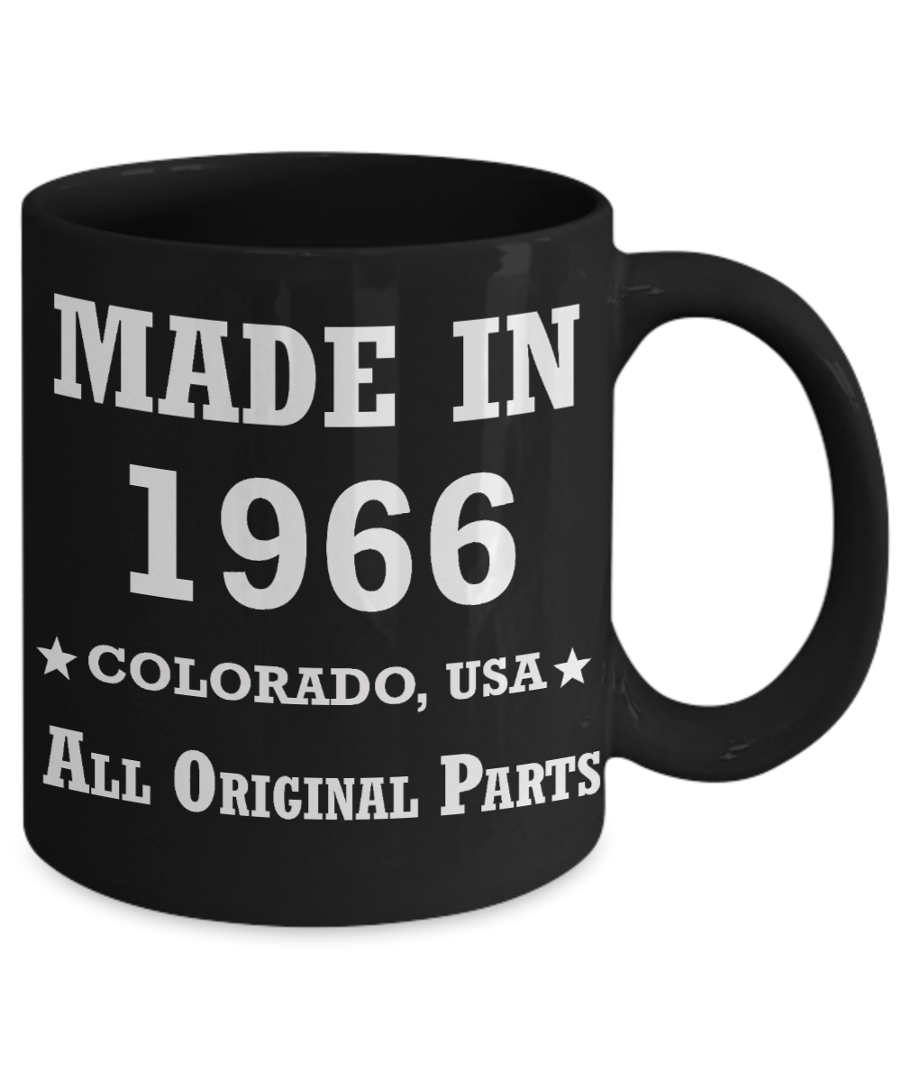 53rd birthday gifts for men - Made in 1966 Colorado All Original Parts - Best 53rd Birthday Gifts for family Ceramic Cup Black, Funny Mugs Gift Ideas 11 Oz