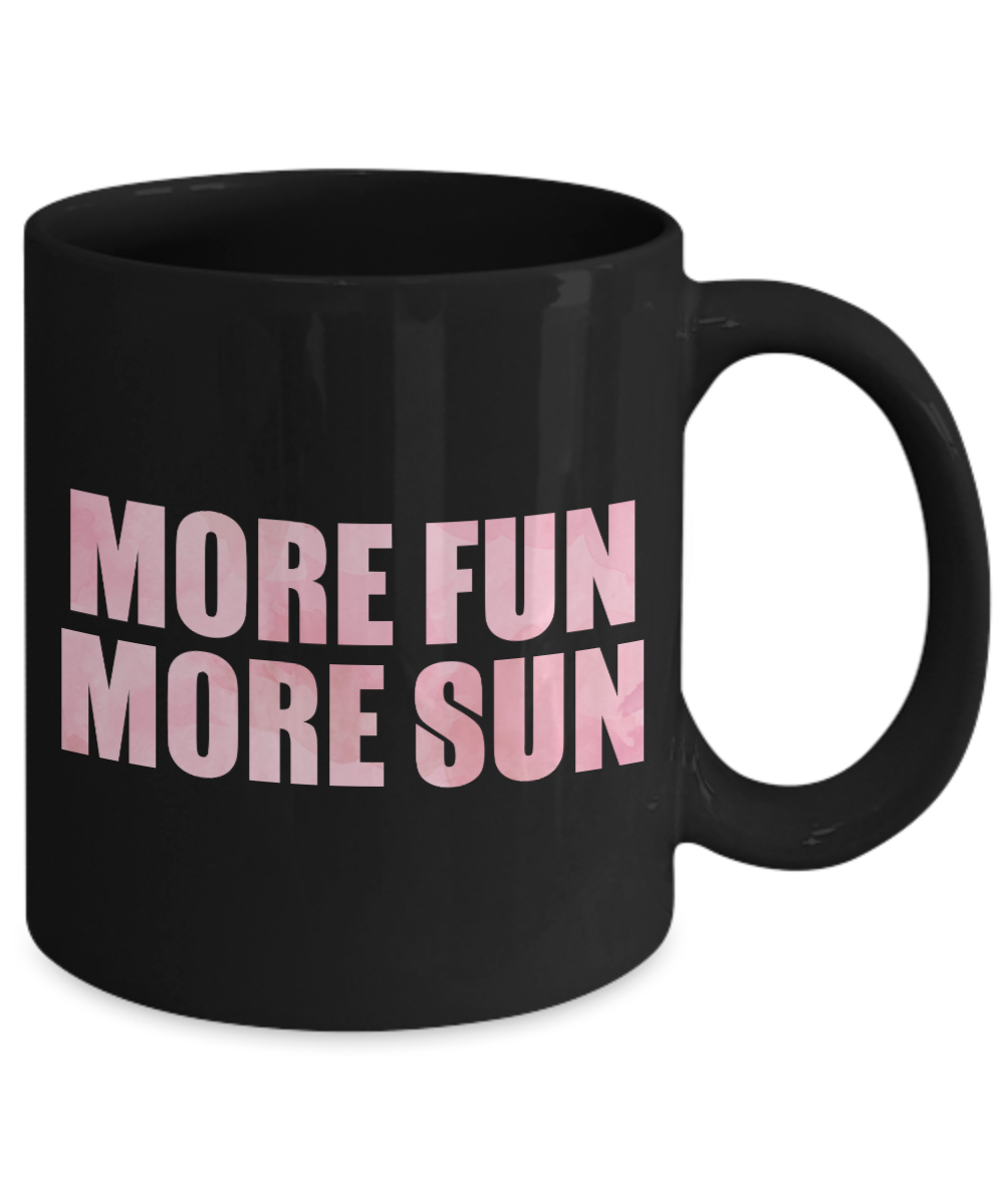 Beach Lover Coffee Mug, More Fun More Sun-Black Porcelain Coffee Mug 11 oz for camper,beach, outdoor, surfing, camping, cup
