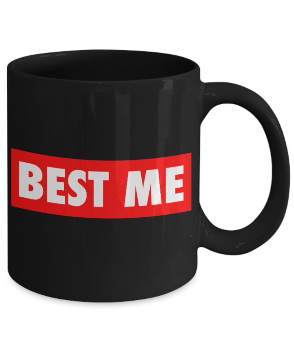 Fitness Lovers mugs , Best Me - Black Coffee Mug Porcelain Tea Cup 11 oz - Great Gift