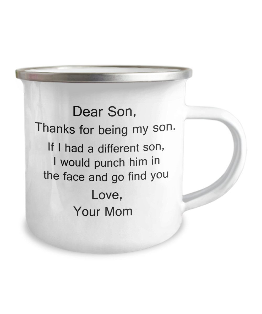 Dear Son Mugs, Thanks for being my Son Coffee Mugs from Mom/Mother-12 Oz Stainless Steel Enamel Finish White Camper Coffee Mug