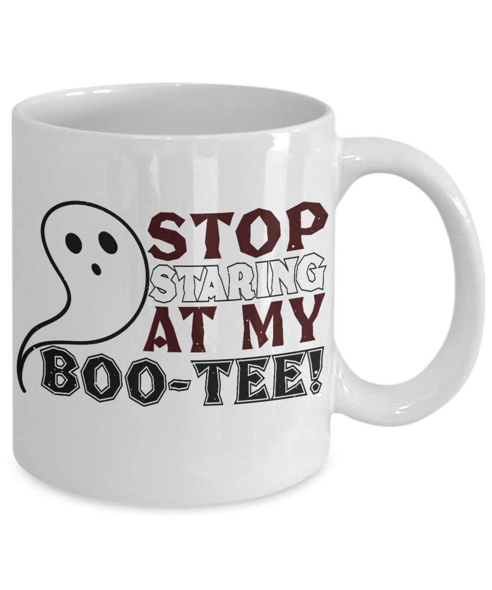 Halloween Coffee Mug, Stop Staring At My Boo-Tee- White Porcelain Coffee Mug 11 Oz For Halloween