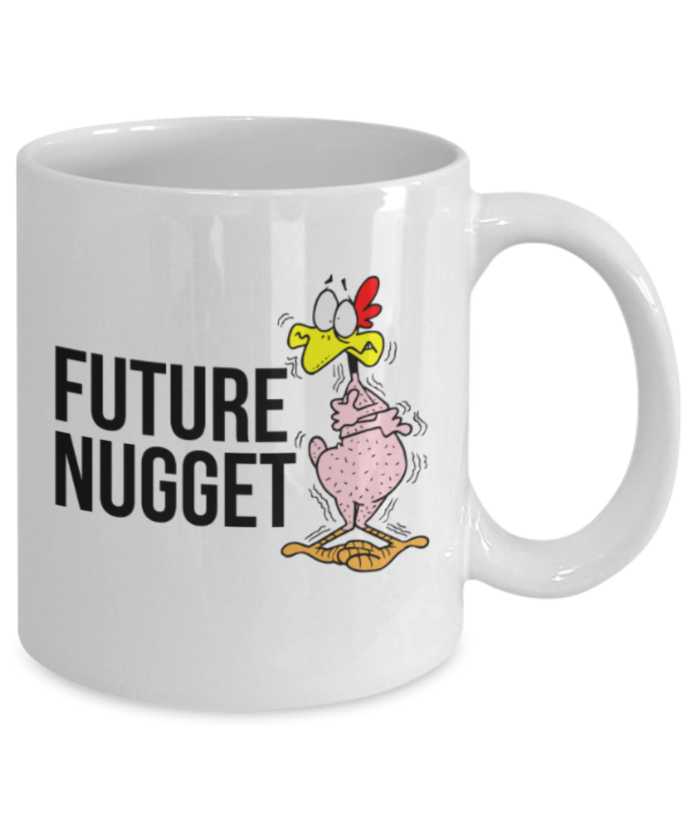Food Lovers mugs , Future Nugget - White Coffee Mug Porcelain Tea Cup 11 oz - Great Gift