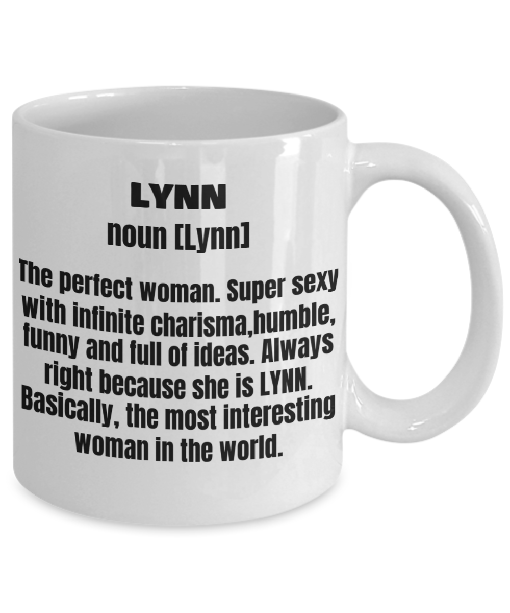 Lynn First Name Adult Definition - Funny White Porcelain Coffee Mug Cute Ceramic Cup 11 oz