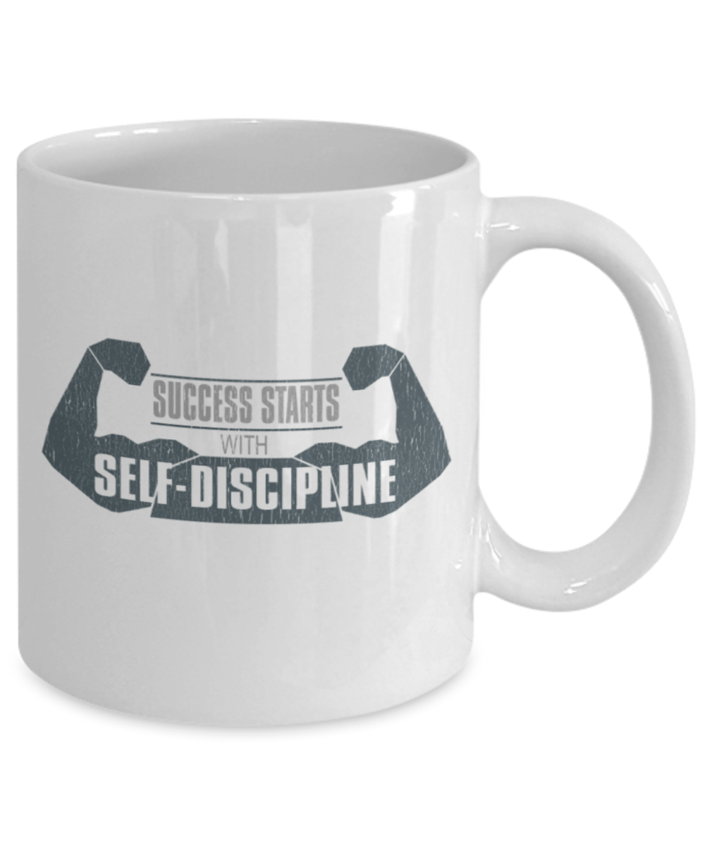 Success Lovers Mugs, Success starts with discipline - Funny White Porcelain Coffee 11 oz