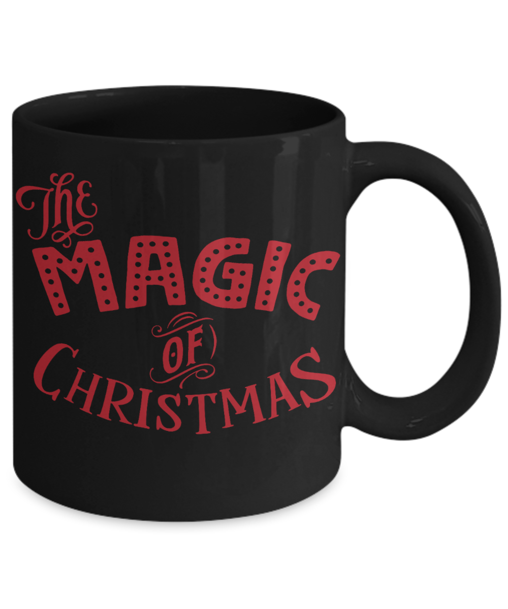 Knightmare before christmas mug - The Magic of Christmas - Funny Christmas Gifts Mugs, Christmas Gifts for family Ceramic Cup Black, Funny Mugs Gift Ideas 11 Oz