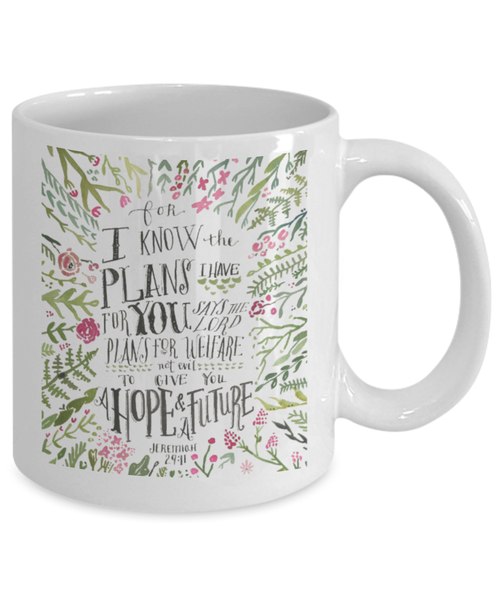 Religious coffee mugs , A hope for a future - White Coffee Mug Tea Cup 11 oz Gift