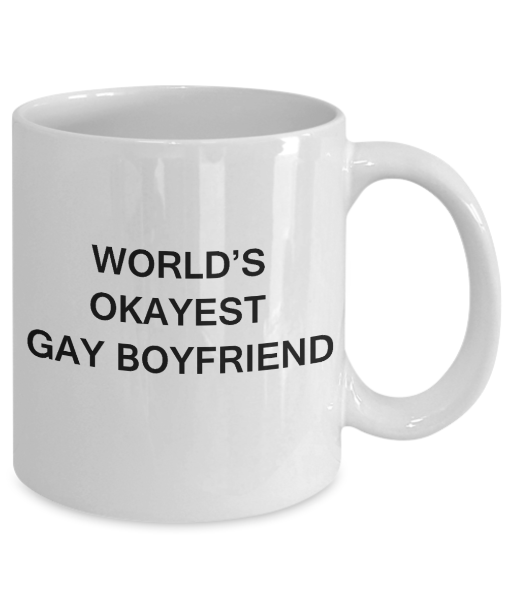 Gay naughty gifts - World's okayest Gay Boyfriend - Gifts for Gays & Gay Partners, Funny Mugs Gift Ideas 11 Oz