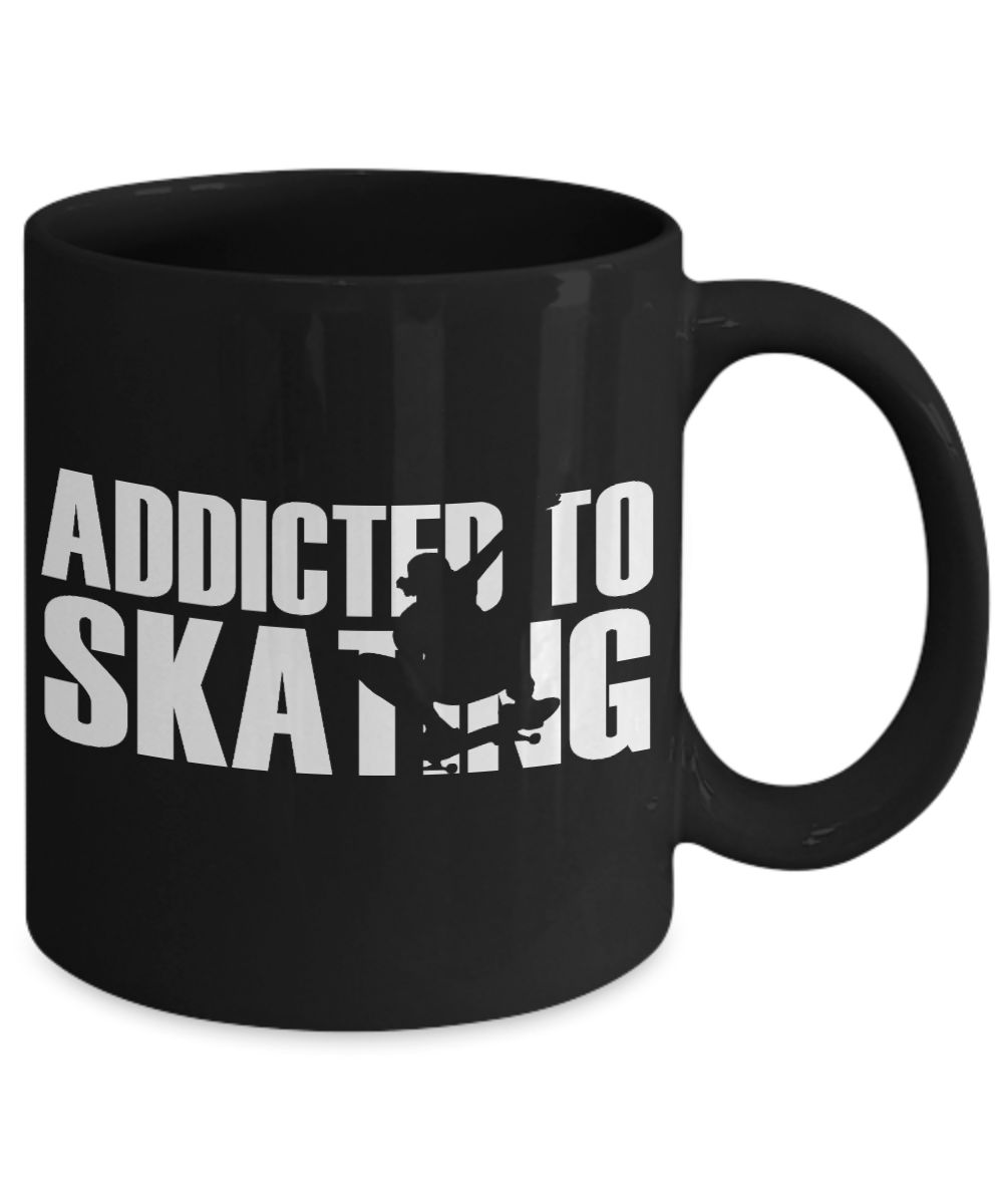 Skater Coffee Mug, Addicted To Skating-Black Porcelain Coffee Mug 11 oz for Skater, Skating, Student , Coach, Son, Daughter, Dad