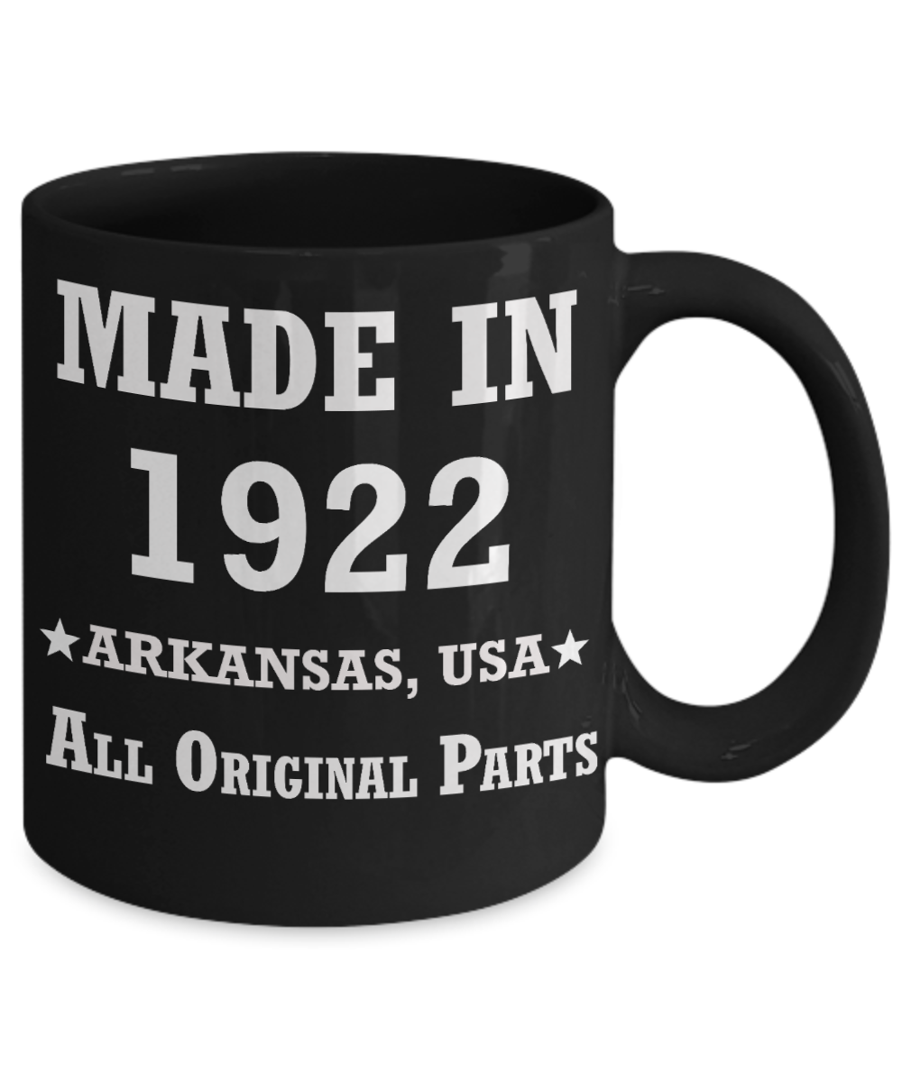 97th birthday gifts for Men/Women - Made in 1922 All Original Parts Arkansas - Best 97th Birthday Gifts for family Ceramic Cup Black, Funny Mugs Gift Ideas 11 Oz