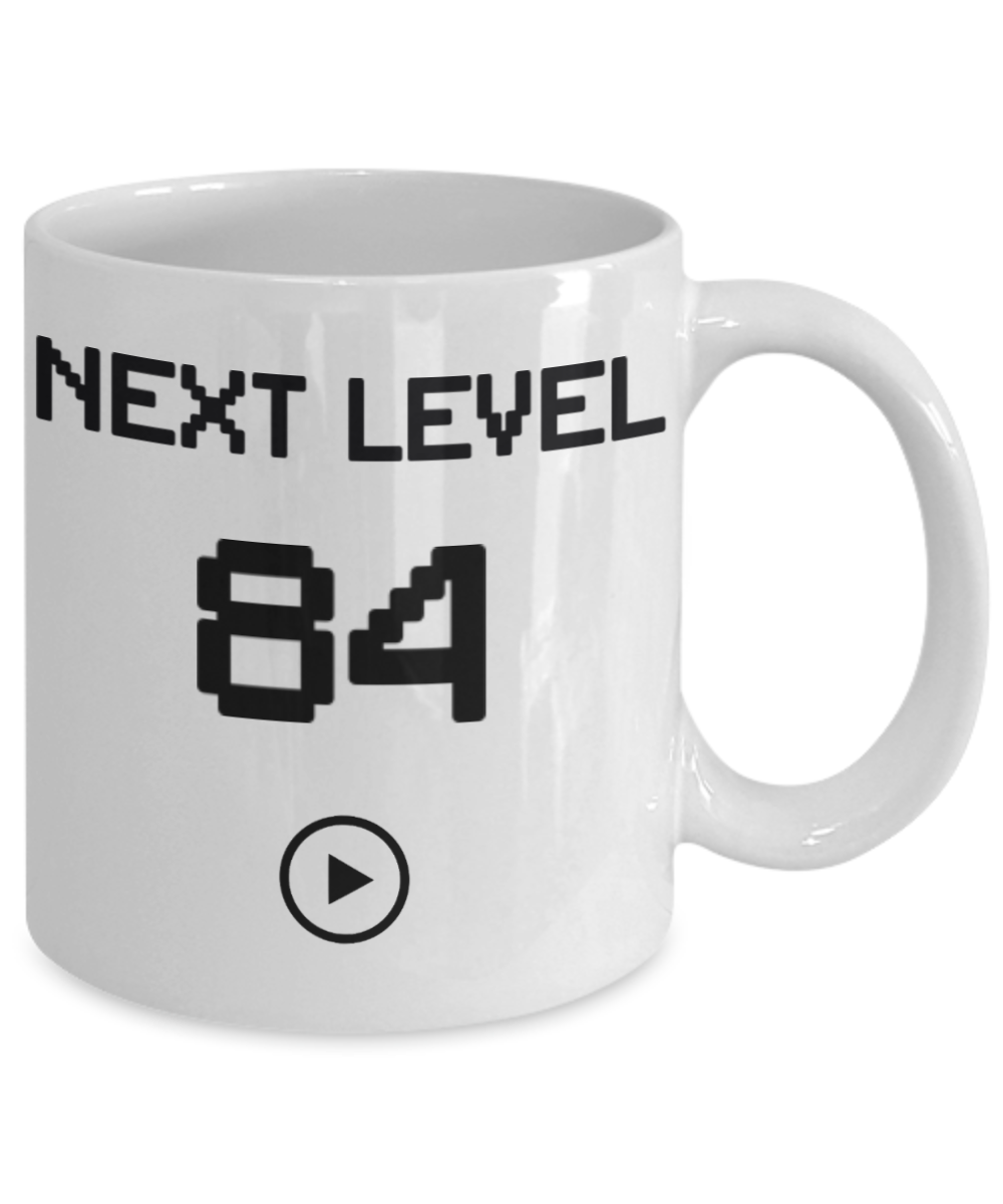 84th Birthday Coffee Mug, Next Level 84, Gamer Coffee Mug, Birthday Mug- White Porcelain Coffee Mug 11 Oz Birthday Coffee Mug