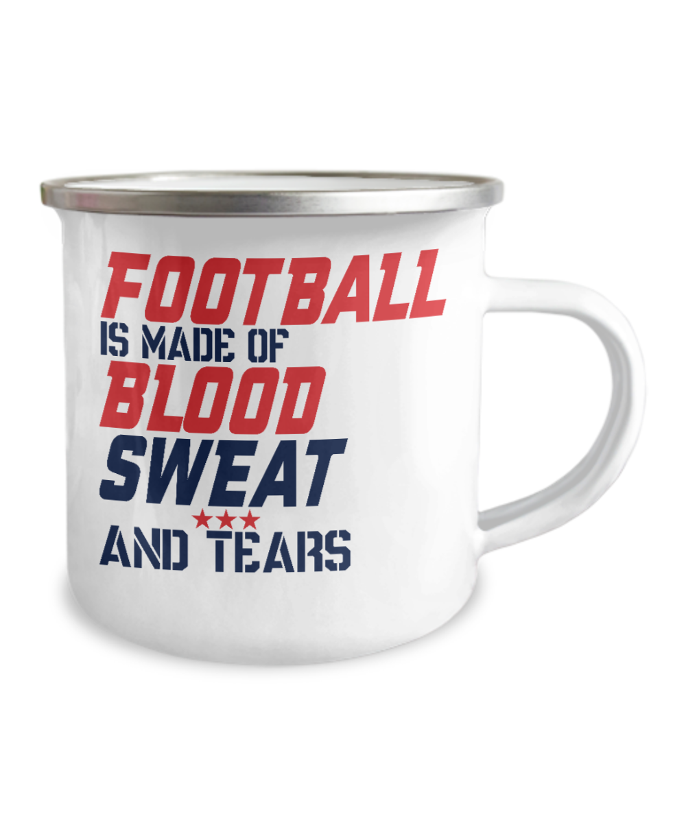 Football Lover Coffee Mug, Football Is Made Of Blood Sweat And Tears -12 Oz Stainless Steel Enamel Finish White Camper Coffee Mug