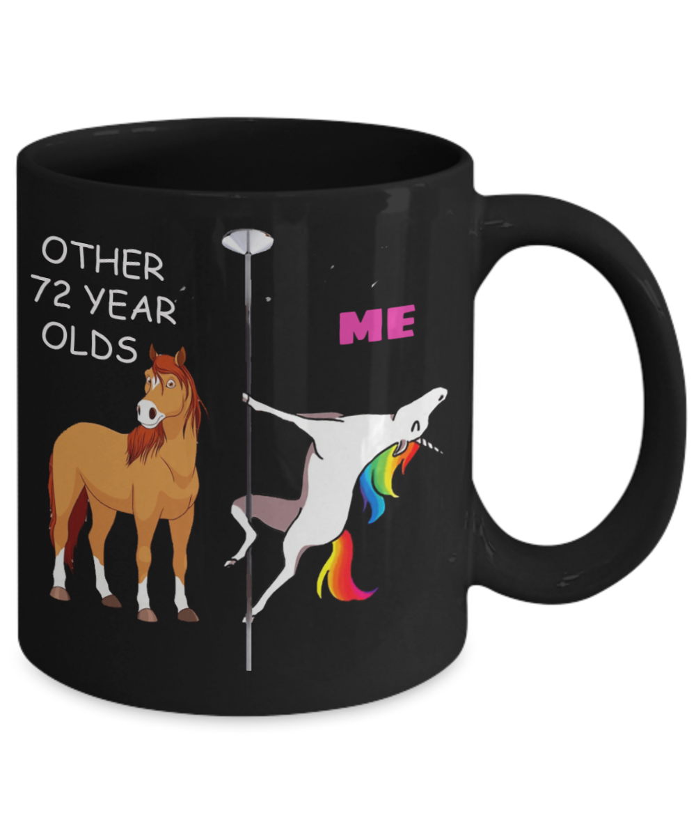 Unicorn Birthday gift 72nd Birthday Gift for Women - Other 72 Year Olds Me Unicorn Coffee Mug - Black Porcelain Coffee 11 oz for Grandma, Mom, Sister, Best Friend, Women, Her - Born In 1948