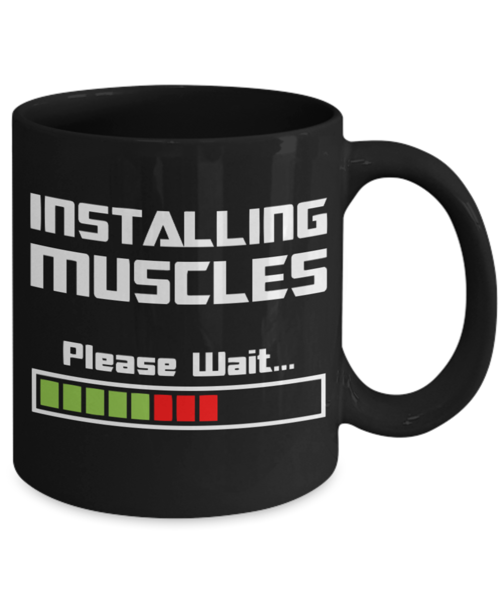 Fitness Lovers mugs , Installing Muscles - Black Coffee Mug Porcelain Tea Cup 11 oz - Great Gift