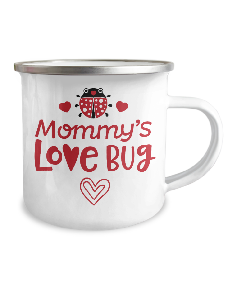 Mommy's Love Bug White  coffee Mugs - Funny Valentines day mugs Funny Christmas-12 Oz Stainless Steel Enamel Finish White Camper Coffee Mug