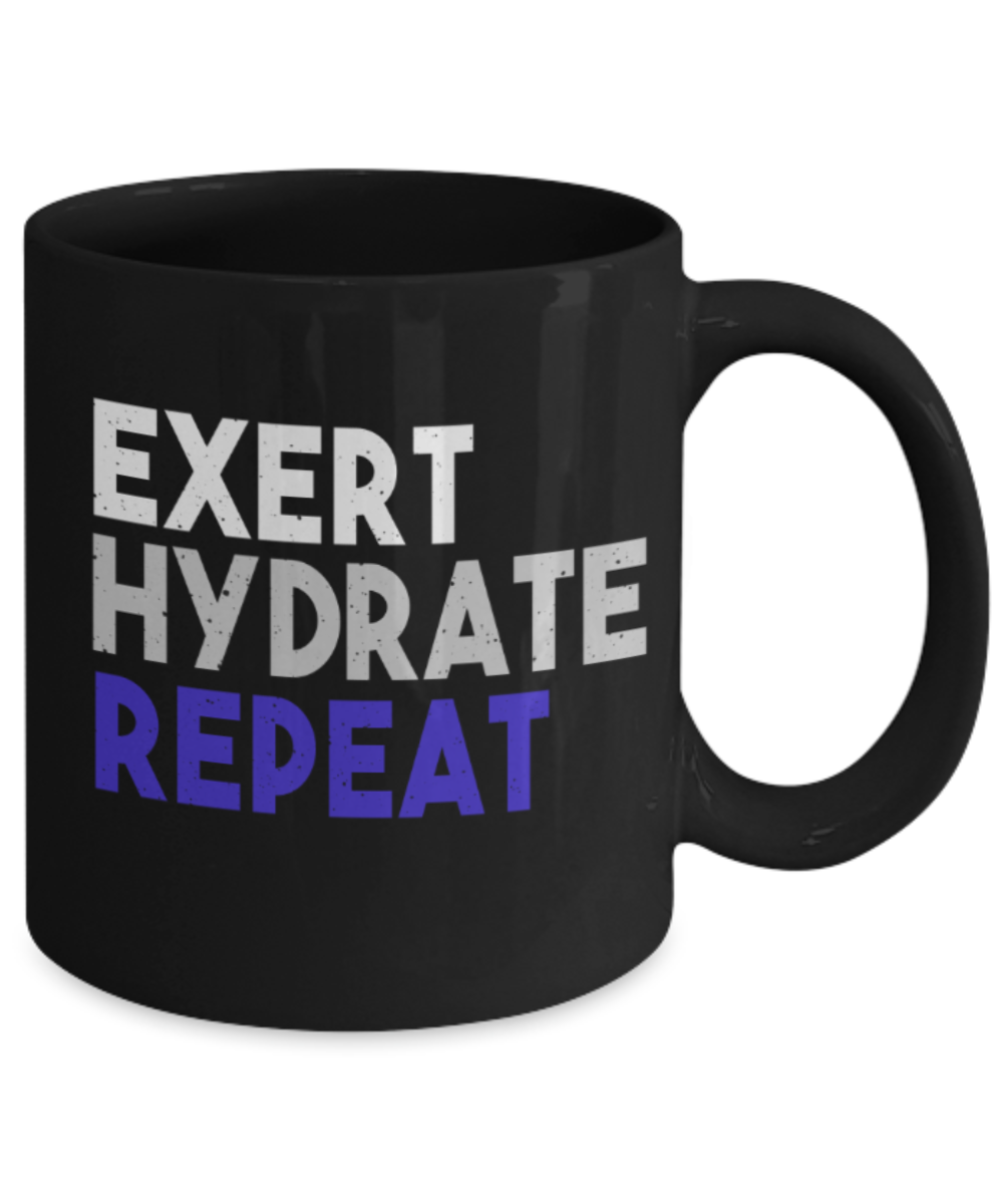 Workout lovers mugs, Exert Hydrate Repeat - Funny Black Porcelain Coffee 11 oz