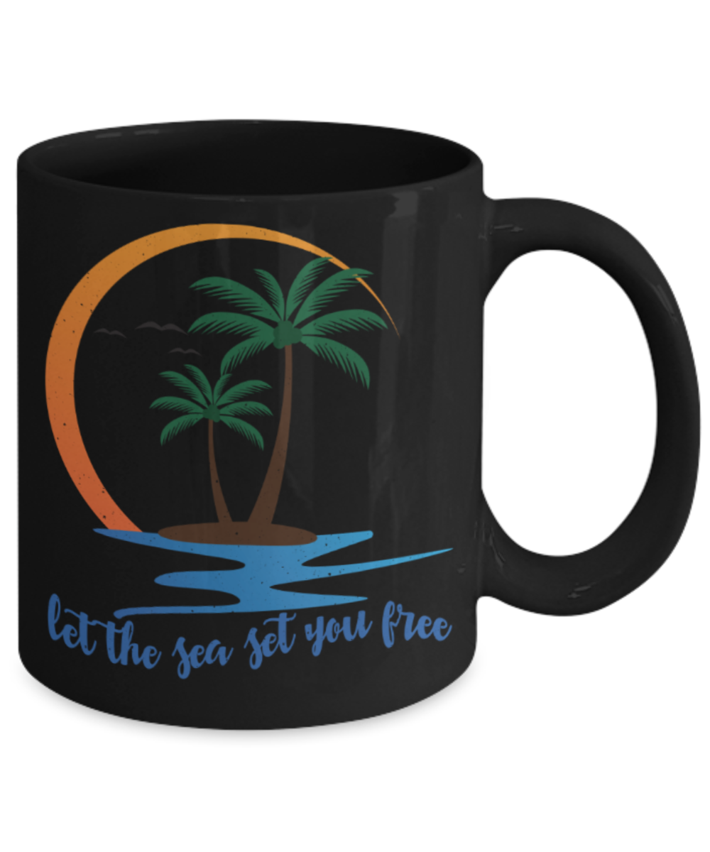Beach Lovers Mugs, Let the sea set you free - Funny Black Porcelain Coffee 11 oz