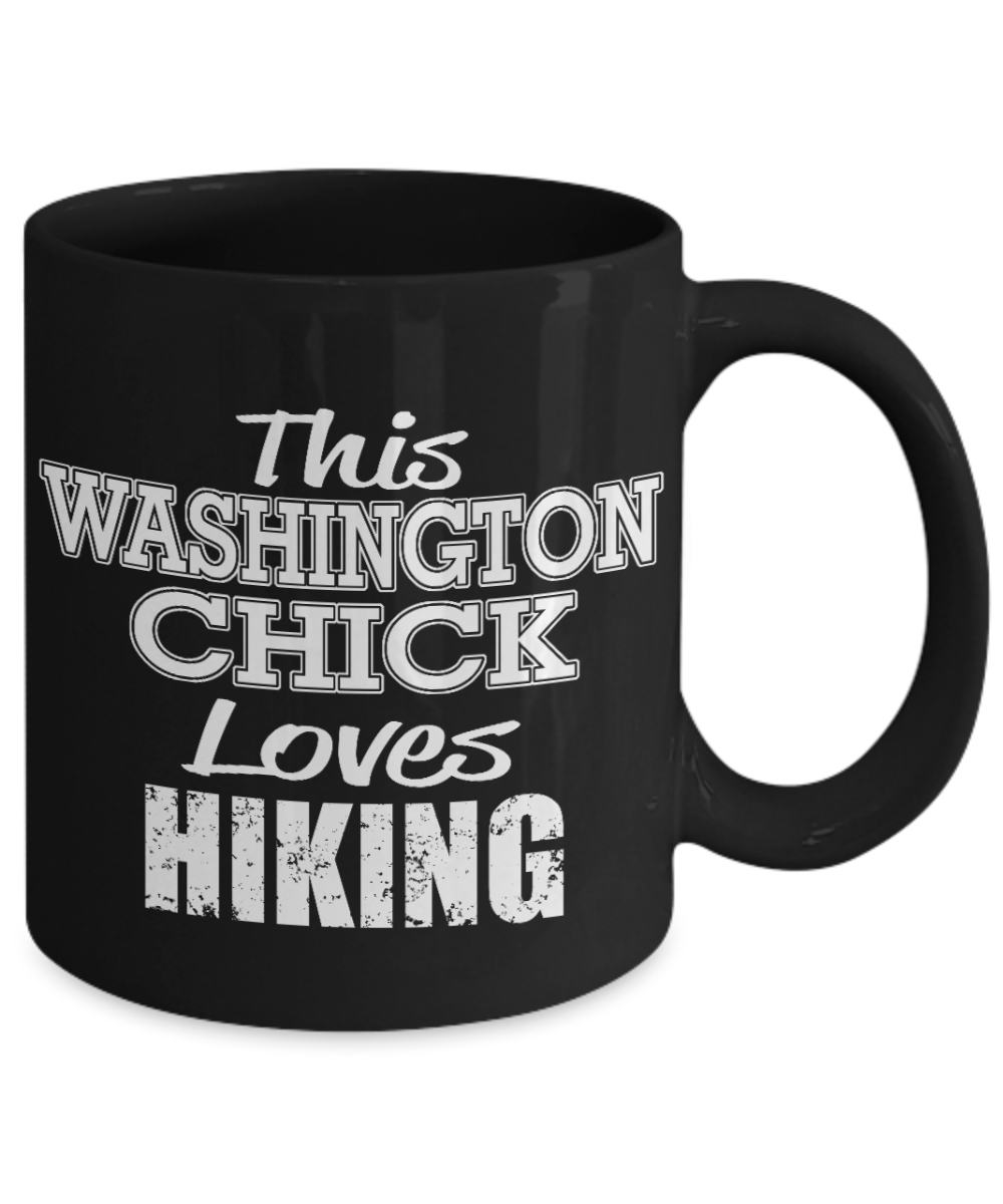 Hiker Camping Gift Coffee Mug, This Washington Chick Loves Hiking-Black Porcelain Coffee Mug 11 oz For Girlfriend, Sister,Hiker,Camping Mug