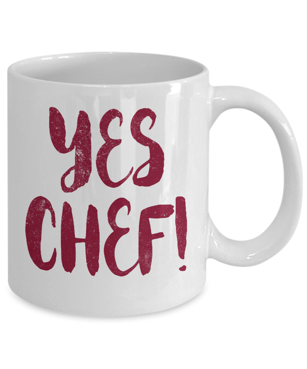 Best Chef Coffee Mug,Yes Chef-White Porcelain Coffee Mug 11 oz for chef, love, cooking,Dad,Mom