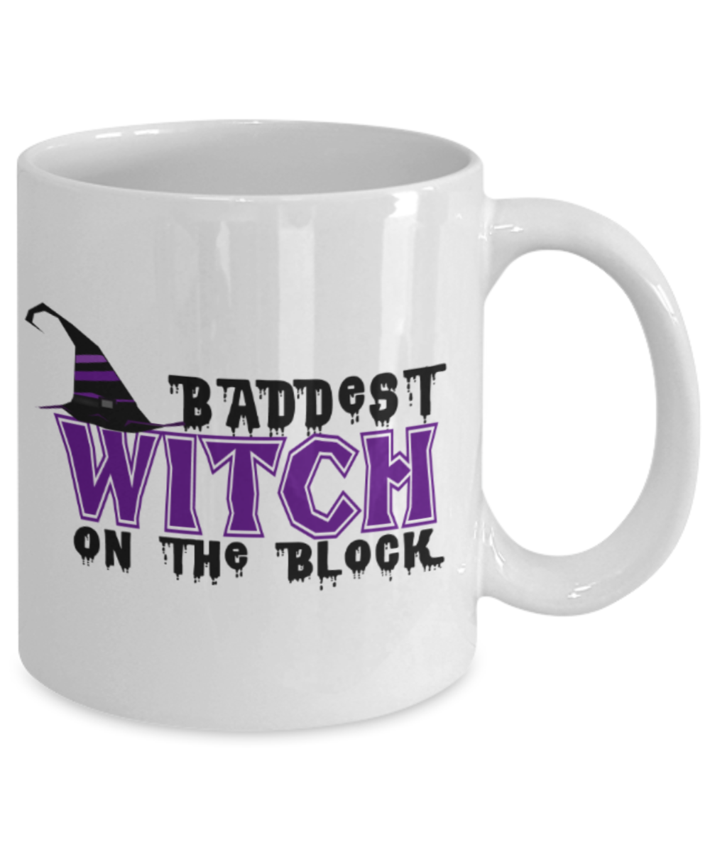 Midnight mug rogue - Baddest witch on the Block - White Porcelain Coffee Mug Cute Ceramic Cup 11 oz