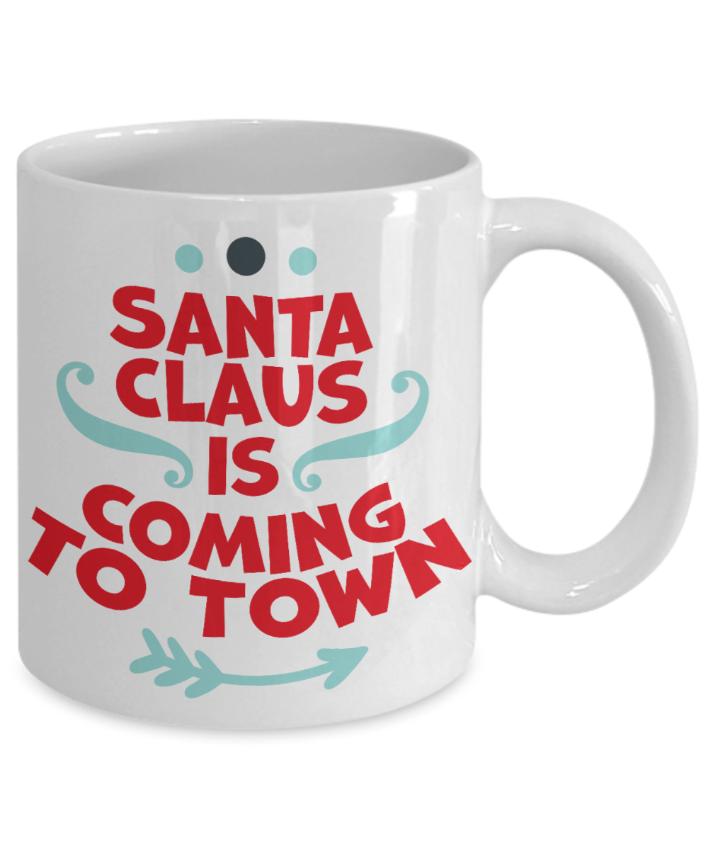 Rumbles the cloud and santa's greatest gift - Santa Claus is coming to Town - Funny Santa Gift Mugs, Christmas Gifts for family Ceramic Cup White, Funny Mugs Gift Ideas 11 Oz