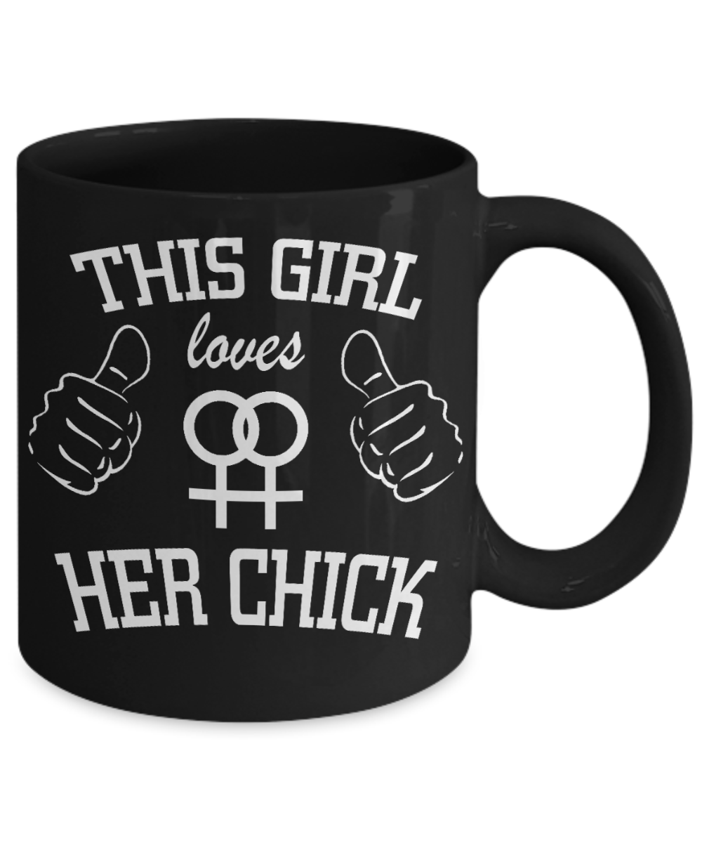 Funny Lesbian Gift Coffee Mug, This Girl Loves Her Chick -Black Porcelain Coffee Mug 11 oz For Her, Girls, Lesbian, Gay, LGBT