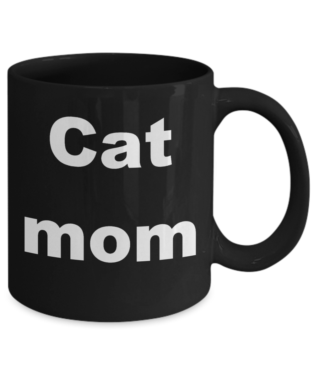 Our name is mud cat mom coffee mugs - Cat mom - Black Porcelain Coffee Cup,Premium 11 oz Funny Mugs Black coffee cup Gifts Ideas