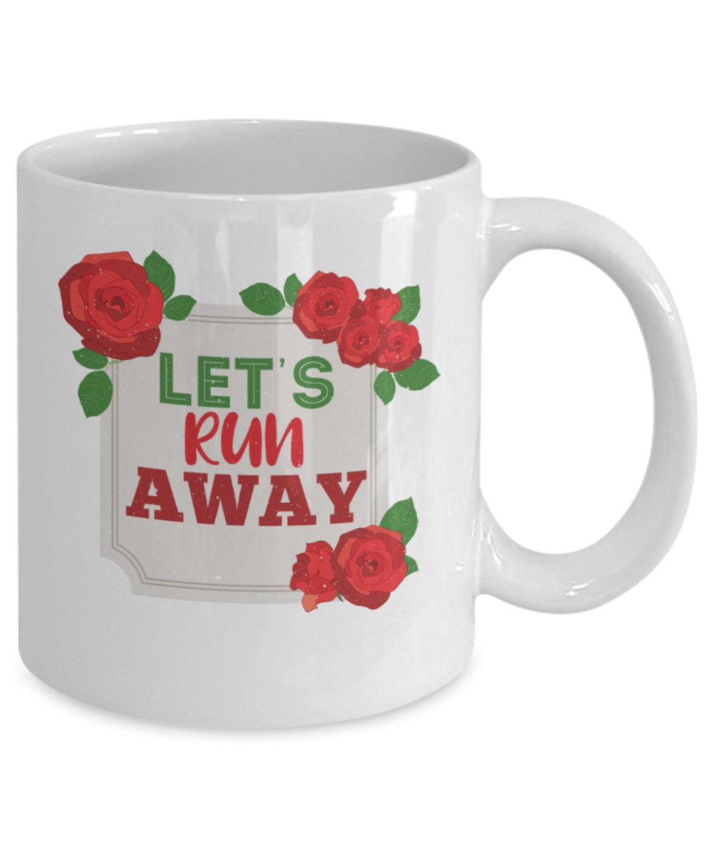 Running Lovers Mugs, Let's Run away - Funny White Porcelain Coffee 11 oz