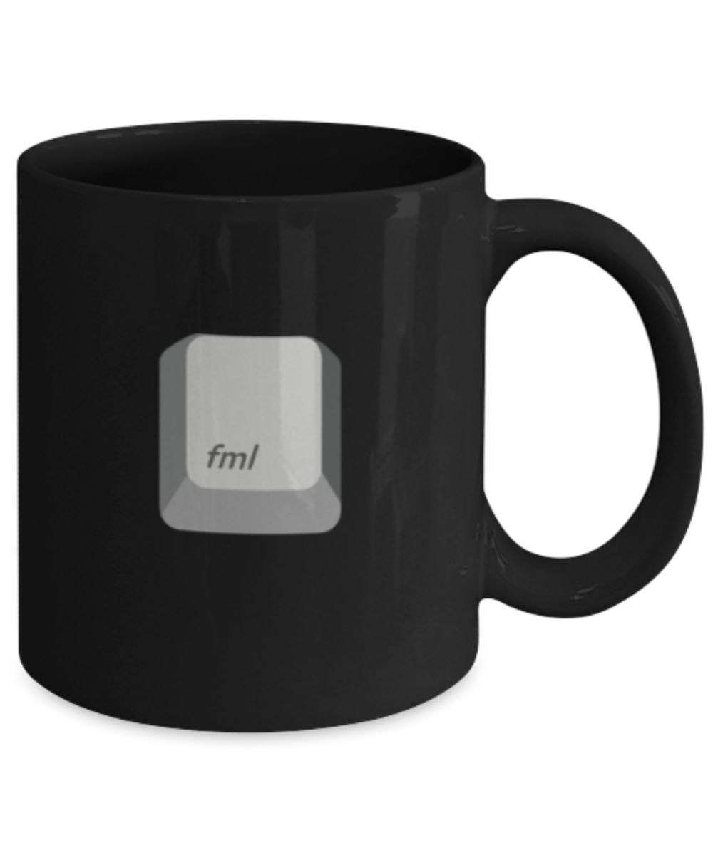 Fml - Black Coffee Mug Porcelain Tea Cup 11 oz - Great Gift