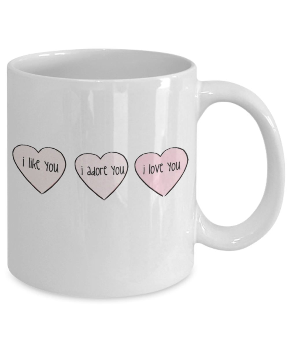 Write like a mother f mug, I Like you, I adore you, I love you - White Porcelain Coffee 11 oz