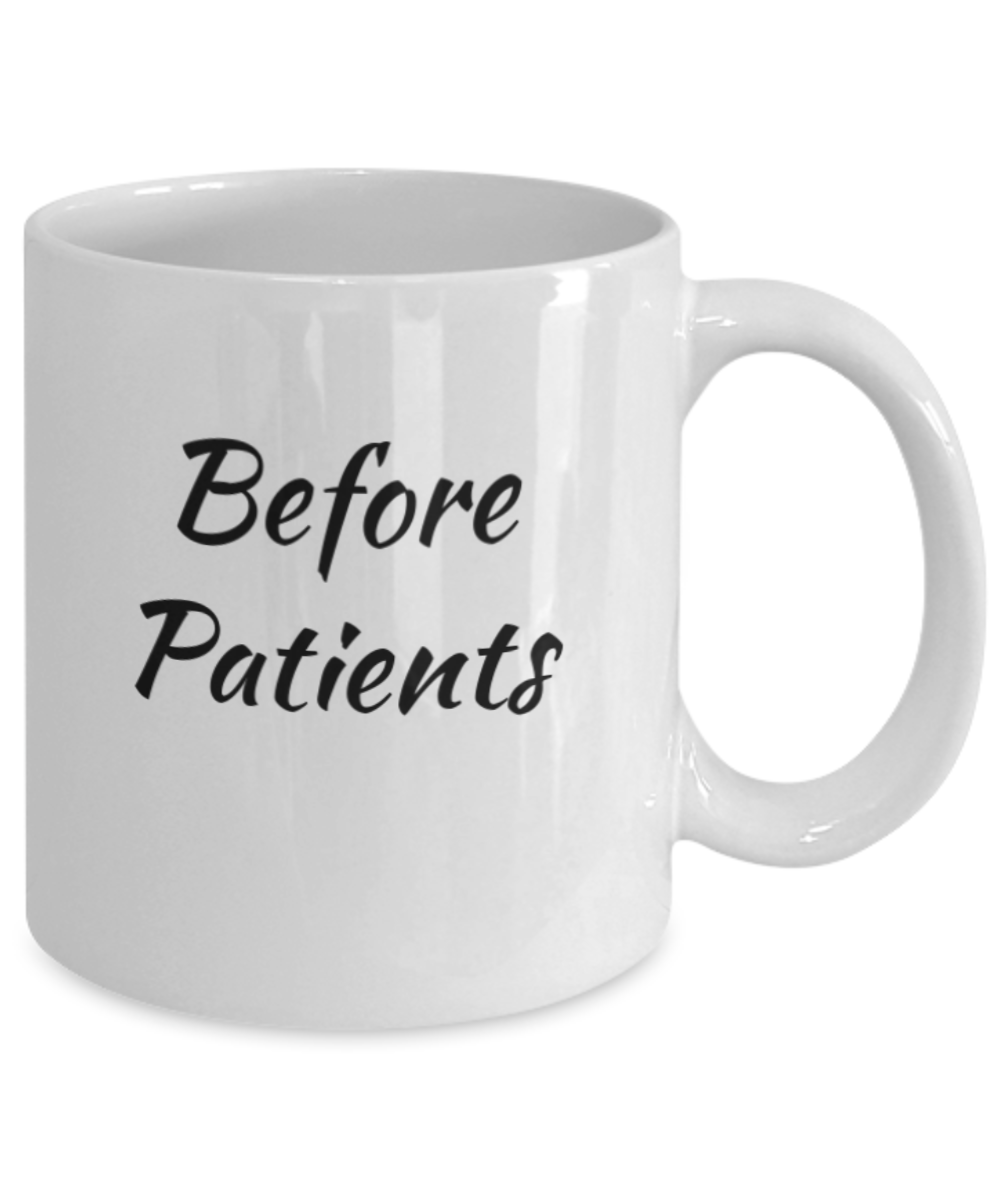 Before Coffee Cup -Nurselife Gift, Gift for Nurse, Gift for Doctor, Nurse Coffee Cup