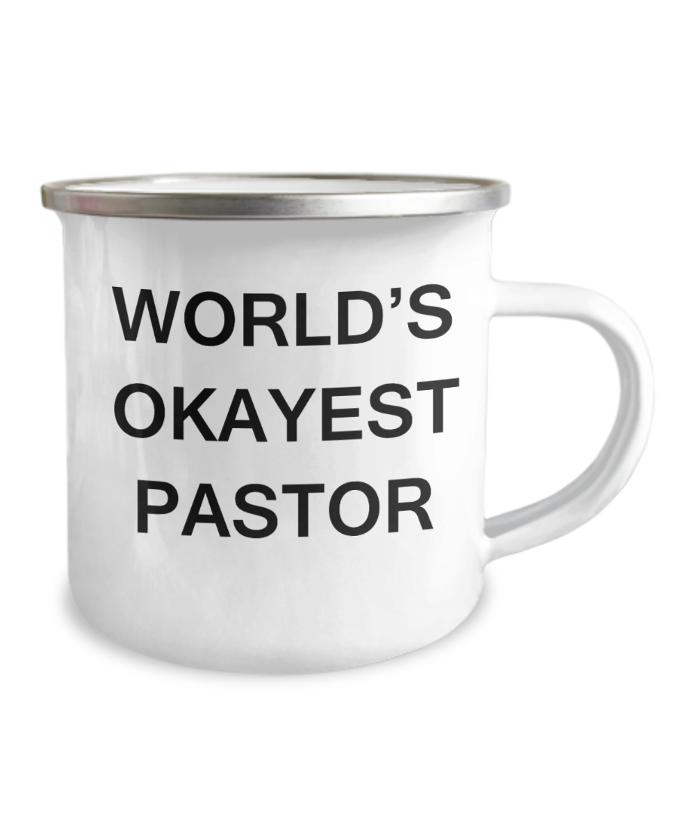 World's Okayest Pastor - Camper Coffee Mug, Premium- 12 Oz Stainless Steel Enamel Finish White Camper Coffee Mug